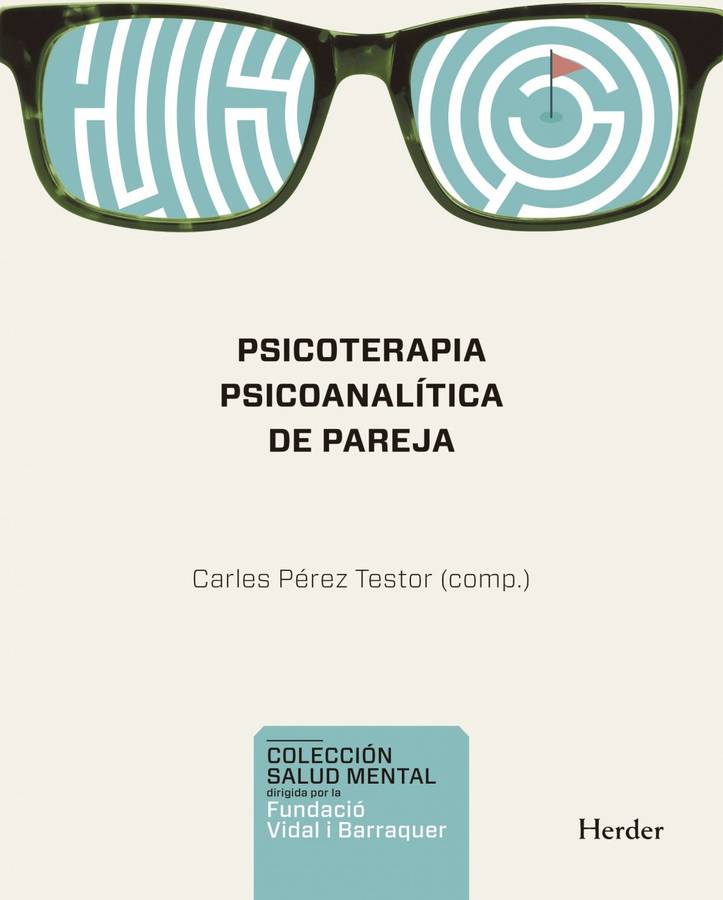 Libro Psicoterapia Psicoanalítica De Pareja de Carles Pérez Testor (Español)