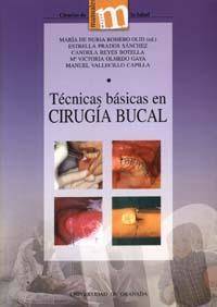 Tecnicas Basicas En cirugia bucal libro de maría nuria et al. romero olid español