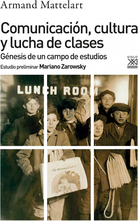 Libro Comunicación, Cultura Y Lucha De Clases de Armand Mattelart (Español)