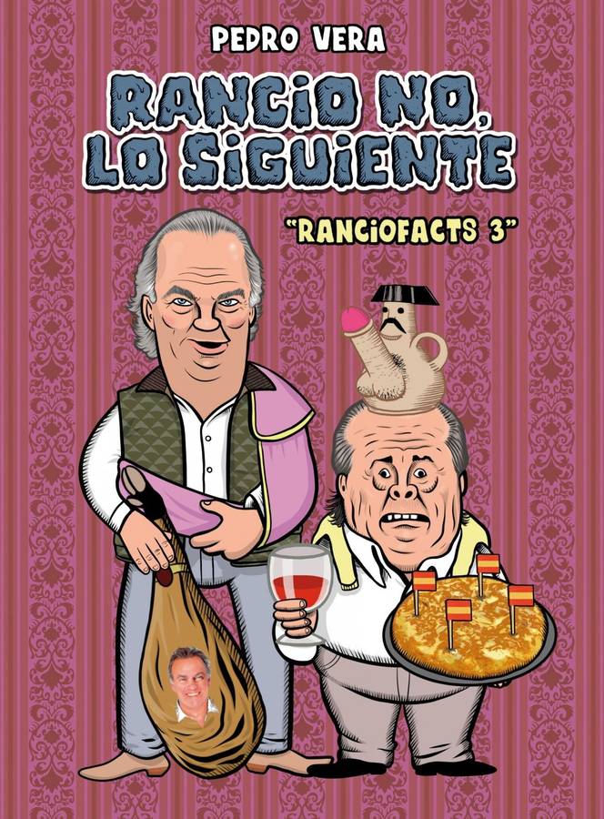 Libro Rancio No, Lo Siguiente de Pedro Vera (Español)