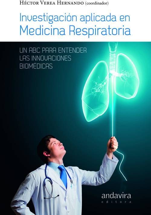 Libro Investigación Aplicada medicina respiratoria de hector verea hernando español un abc para entender las innovaciones