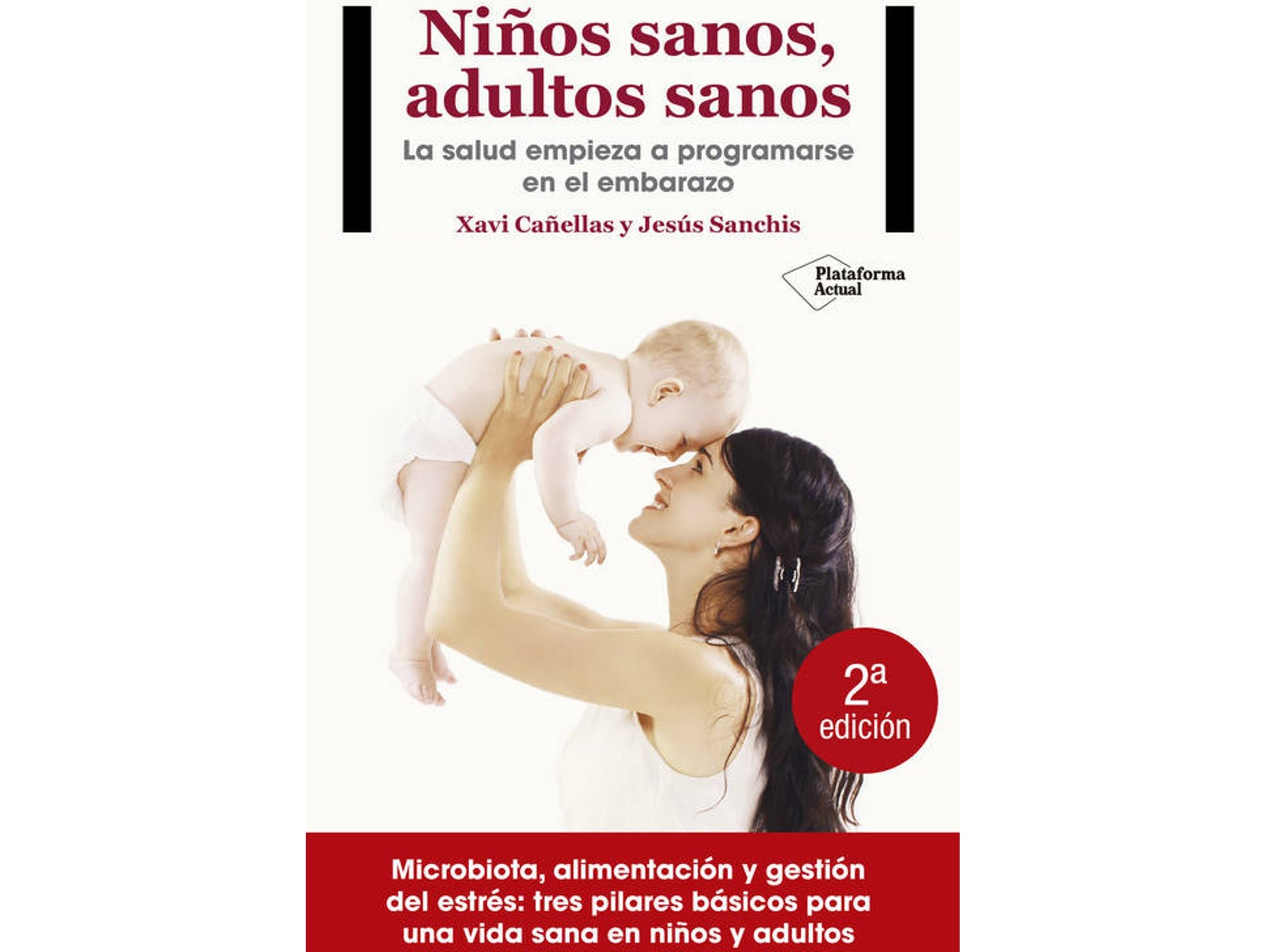 Libro Niños Sanos, Adultos Sanos de Vários Autores