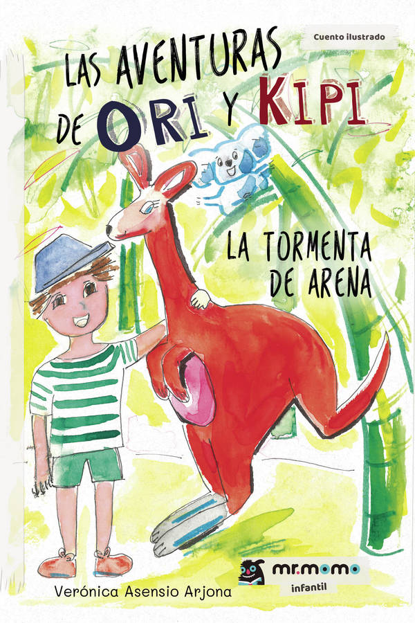 Las Aventuras De ori y tapa blanda kipilas epub libro asensio arjona español 2019