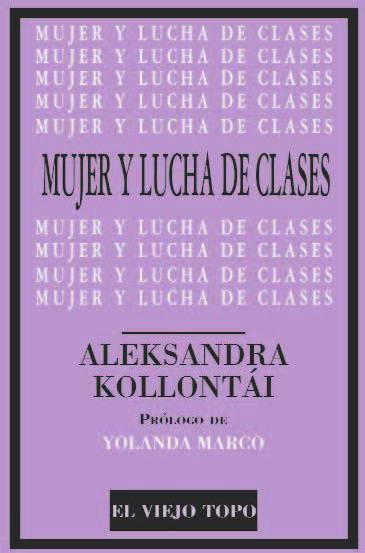 Libro Mujer Y Lucha De Clases de Aleksandra Kollontai (Español)