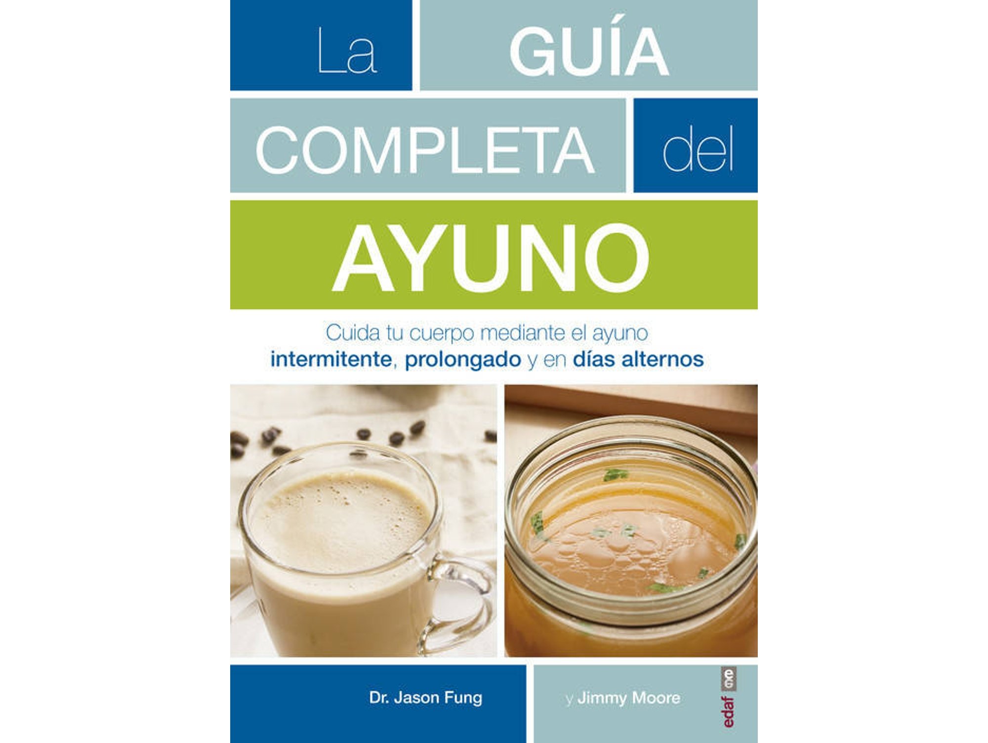 Libro La Guía Completa Del Ayuno de Jason Moore Jimmy Fung