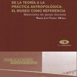 De La El museo como libro teorã­a antropolã³gica materiales apoyo docente maría josã© pastor alfonso español