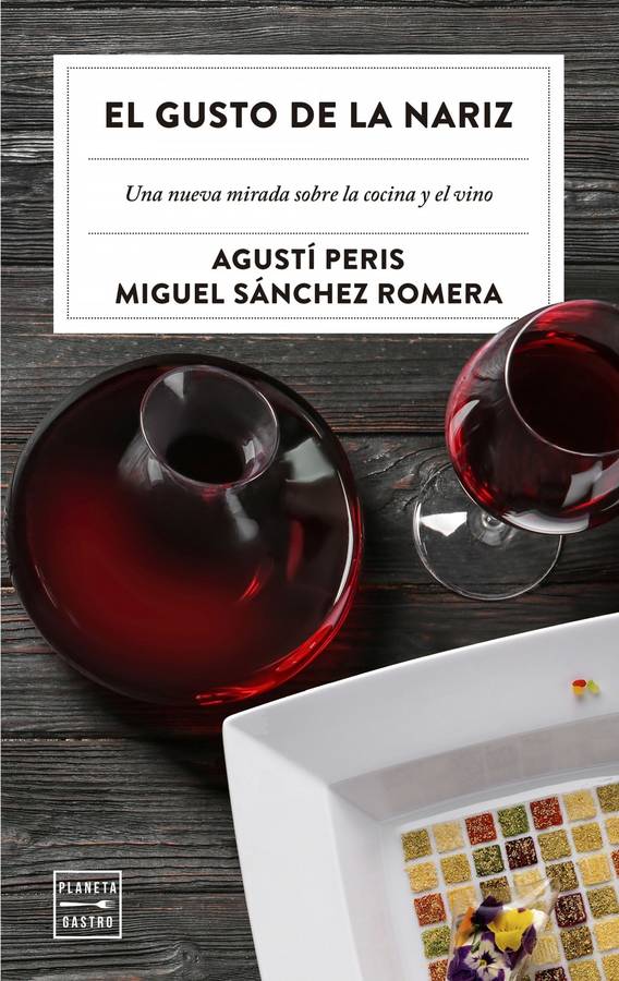 Libro El Gusto De La Nariz de Miguel Sánchez Romera (Español)