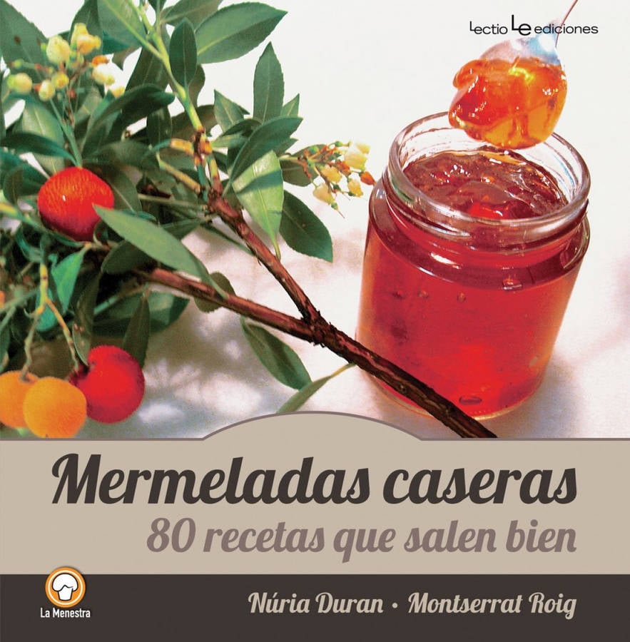 Mermeladas Caseras Libro 80 recetas que salen bien español tapa blanda la