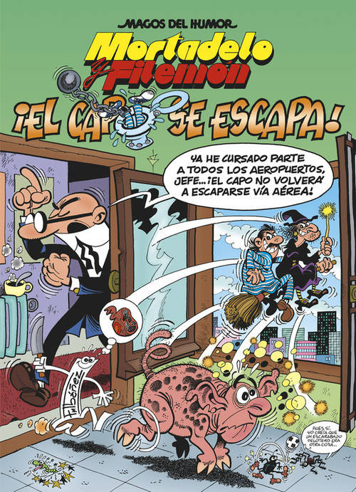 Mortadelo Y ¡el capo se escapa magos del humor 180 tapa dura libro ­el francisco