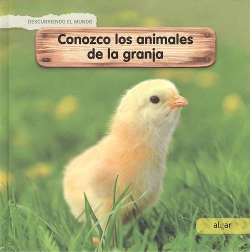 Conozco Los Animales la granja libro español 100 descubriendo el mundo tapa