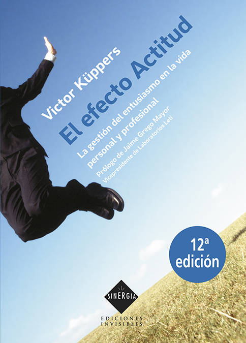 Libro El Efecto Actitud de Victor Küppers (Español)