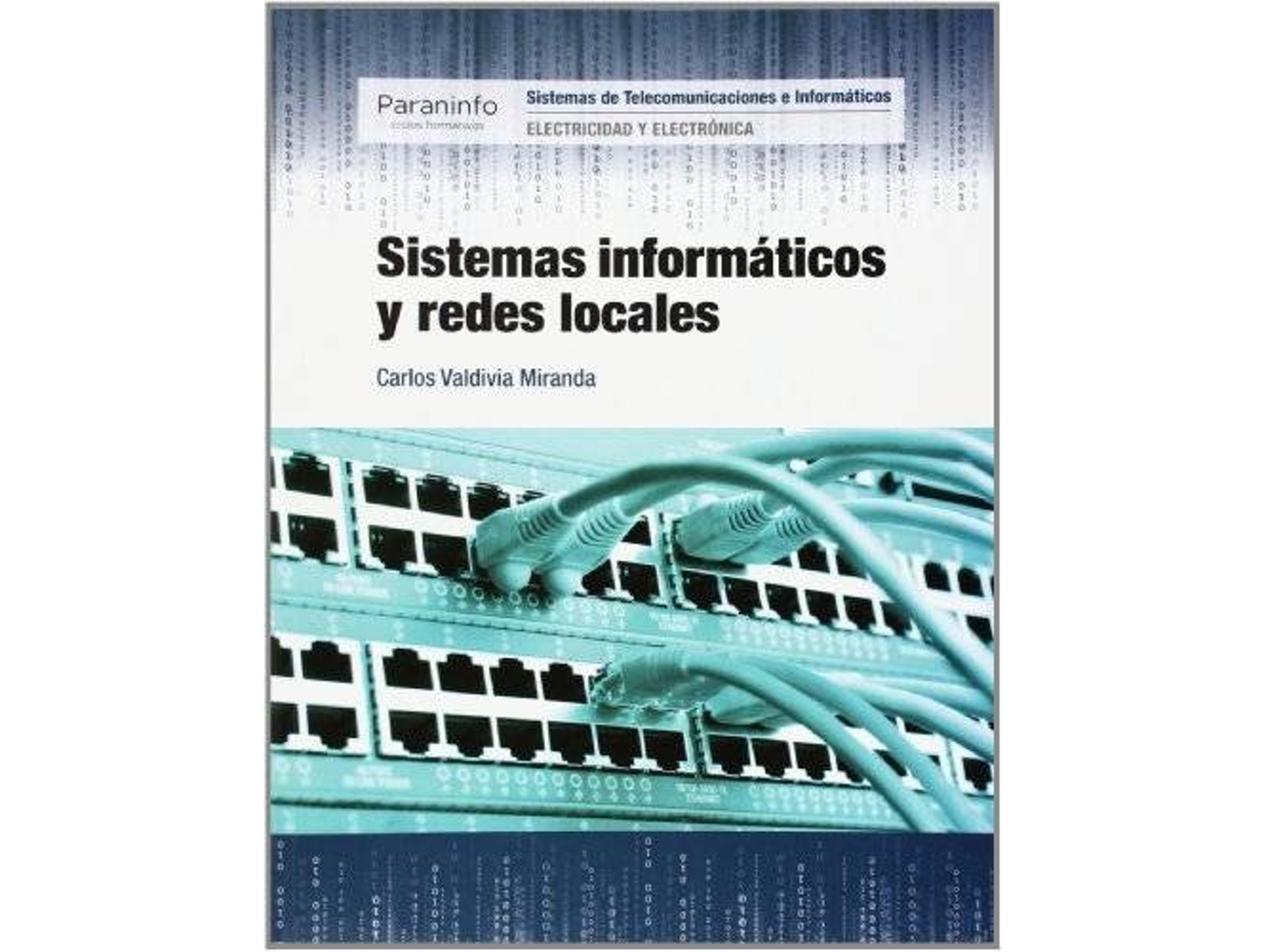 Libro Sistemas Informáticos Y Redes Locales