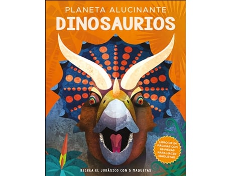 Planeta Alucinante. Dinosaurios libro de nancy dickmann español tapa dura