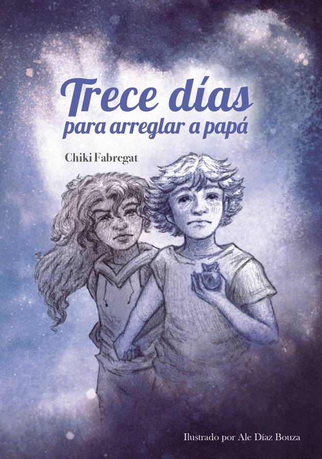 Libro Trece Días Para Arreglar A Papá de Esperanza Fabregat Carrascosa (Español)