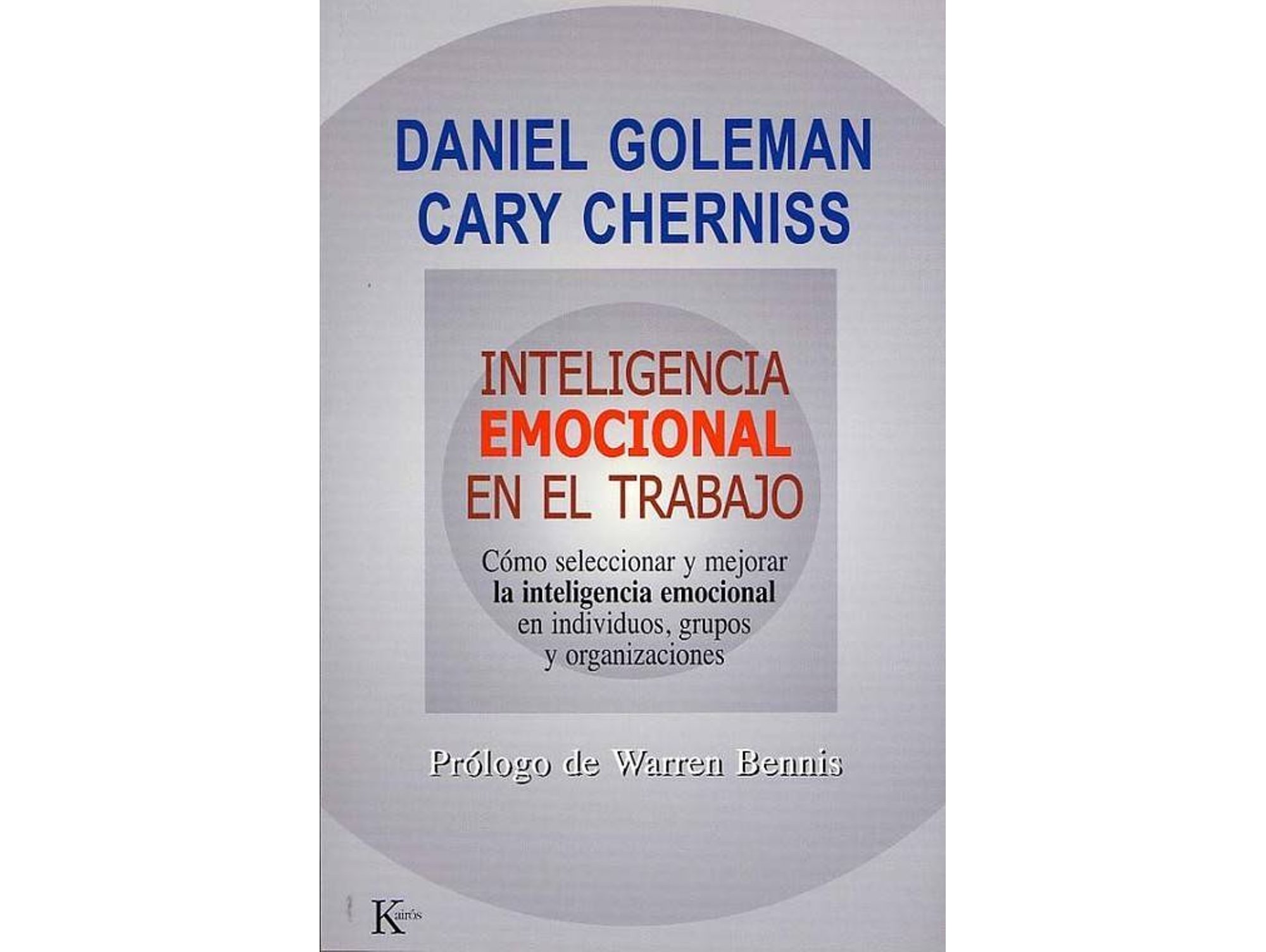 Libro Inteligencia Emocional En El Trabajo De Daniel Goleman (Español ...