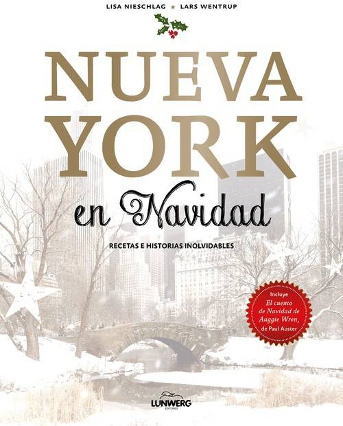 Libro New York En Navidades de Lars Wentrup, Lisa Nieschlag (Español)