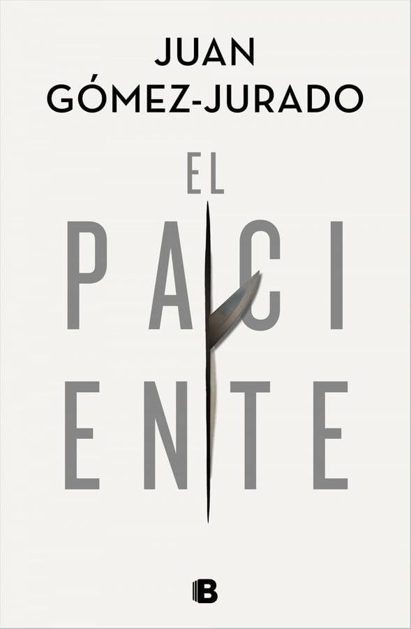 Libro El Paciente de Juan Gómez-Jurado (Español)