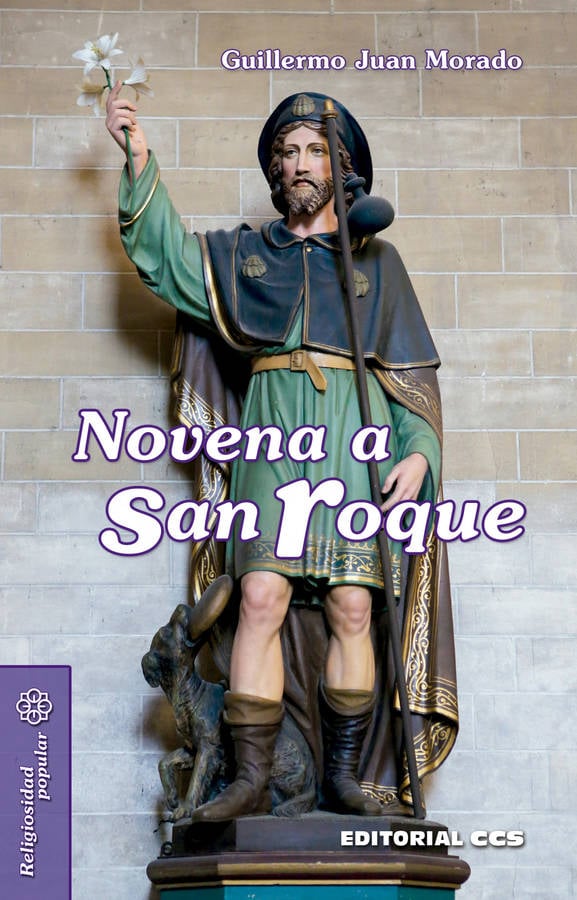 Novena A San roque tapa blanda libro de guillermo juan morado español