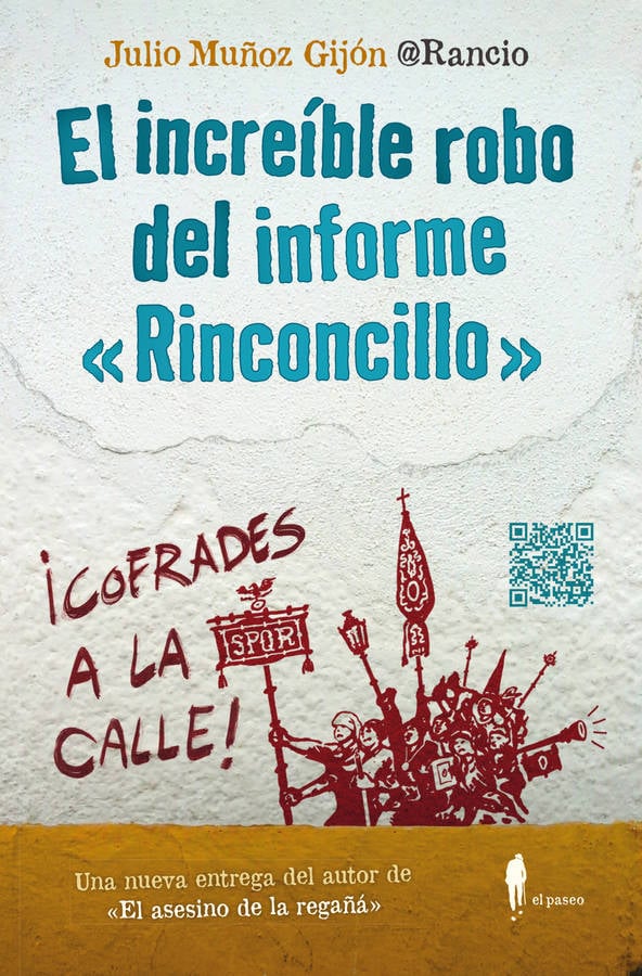 Libro El Increíble Robo Del Informe "Rinconcillo" de Julio Muñoz Gijón @Rancio (Español)