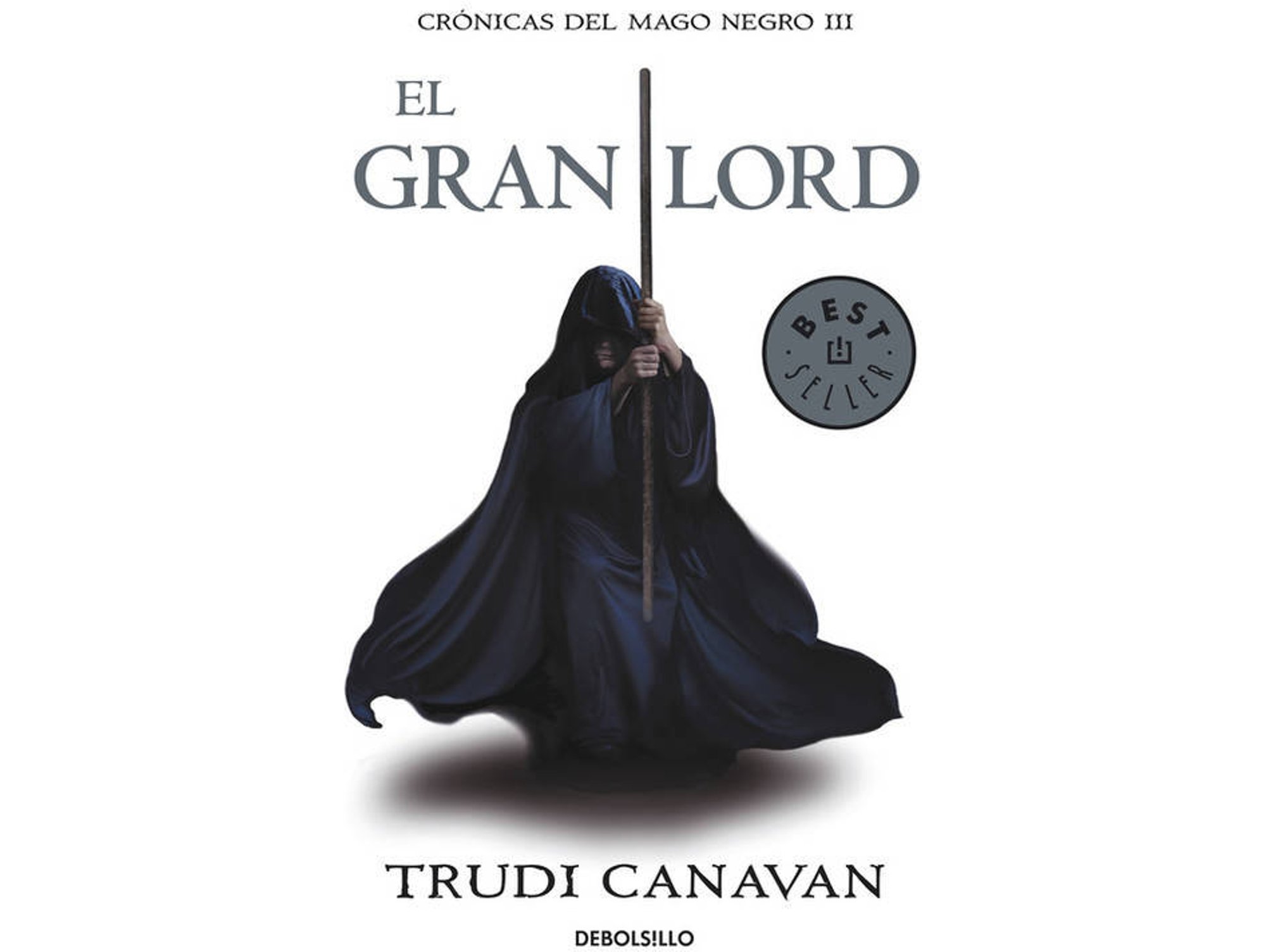 Libro El Gran Lord (Crónicas Del Mago Negro 3) de rudi Canavan