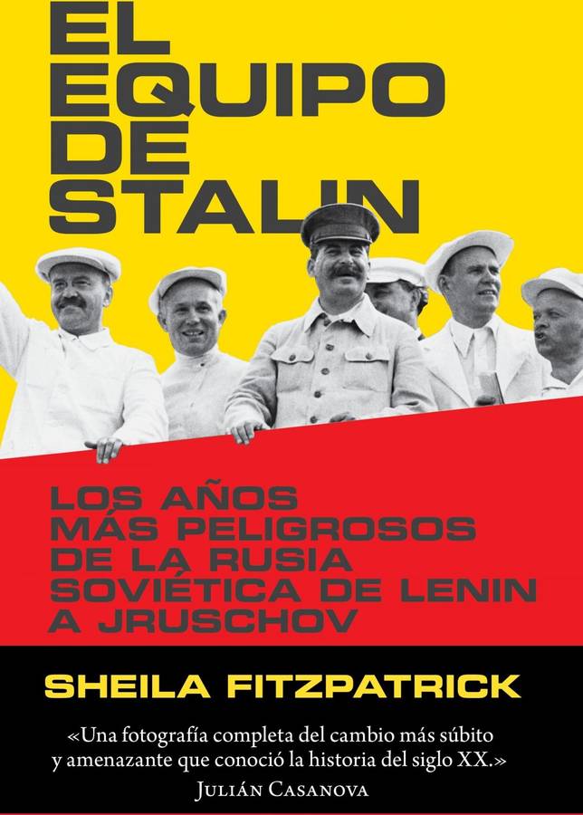 Libro El Equipo De Stalin de Sheila Fitzpatrick (Español)