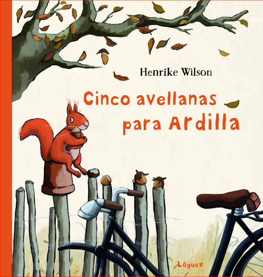 Cinco Avellanas Para ardilla tapa dura libro de henrike wilson español