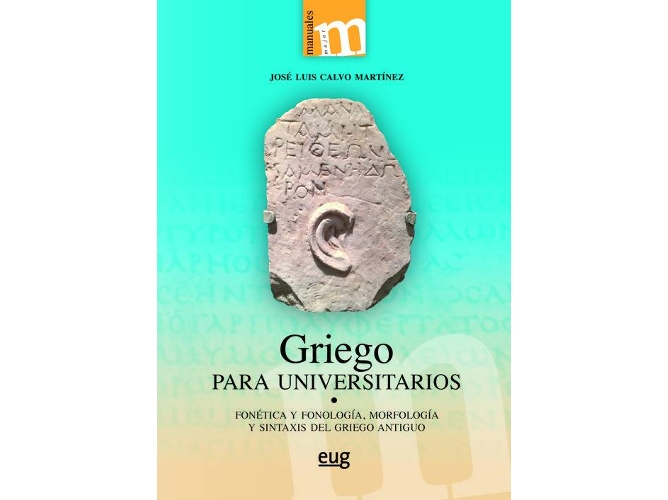 Libro Griego Para Universitarios de Jose Luis Calvo Martínez (Español)