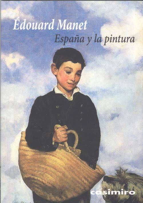 Y La Pintura libro de edouard manet español tapa blanda