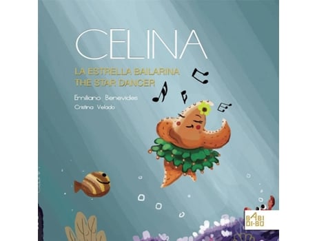 Libro Celina, La Estrella Bailarina / Celina, The Star Dancer de Benevides Emiliano (Español)