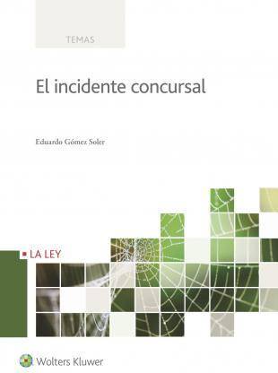 Libro El Incidente Concursal de Eduardo Gómez Soler (Español)