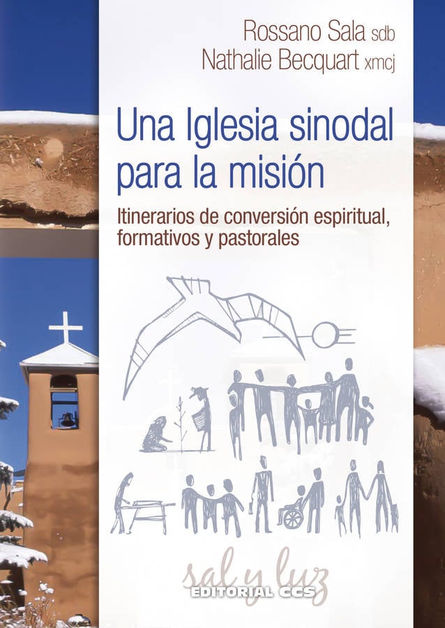 Una Iglesia Sinodal para la itinerarios de espiritual formativos y pastorales tapa blanda libro rossano sala español