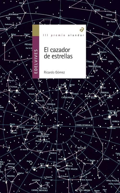 Libro El Cazador De Estrellas de Ricardo Gómez Gil (Español)