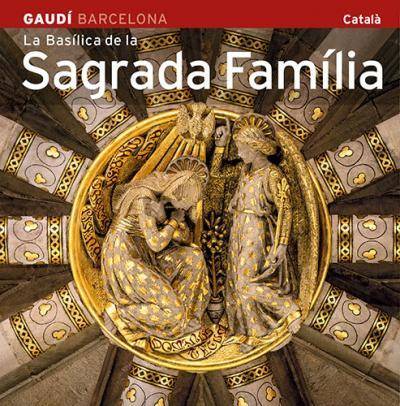 Libro Basilica De La Sagrada Familia de Josep Robusté (Catalán)