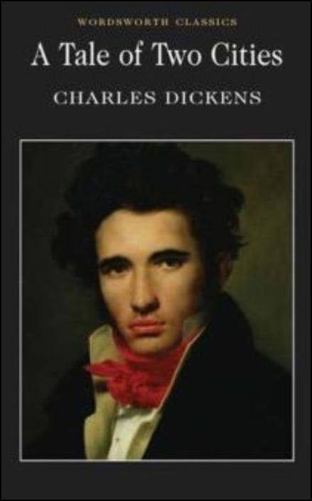 A Tale Of two cities wordsworth classics libro de charles dickens