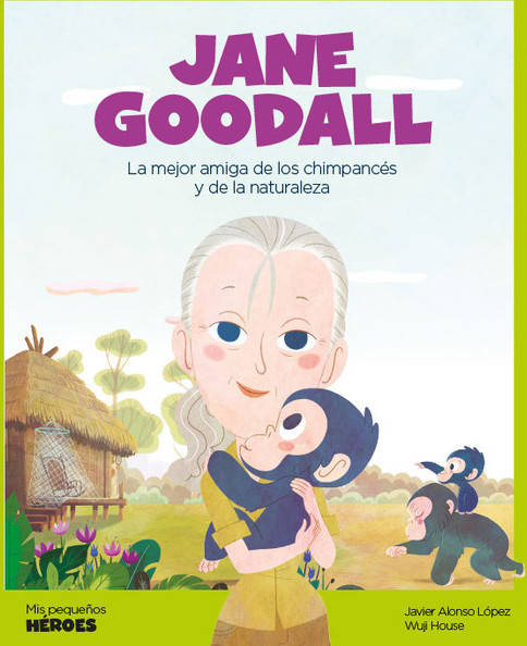 Libro Jane Goodall de Javier Alonso López (Español)