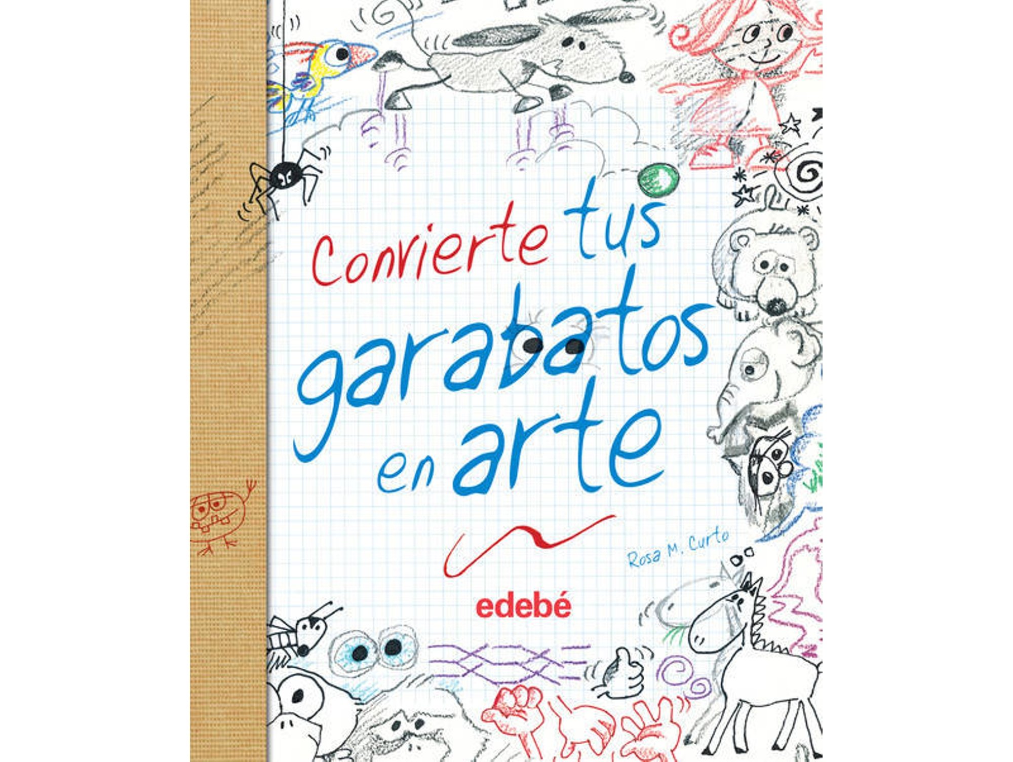 Libro Convierte Tus Garabatos En Arte de Vários Autores