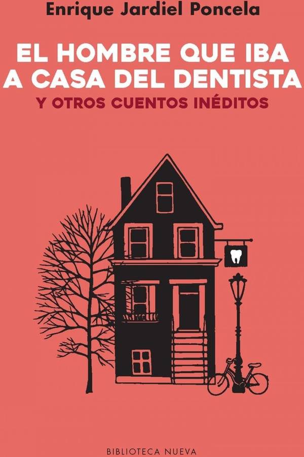 El Hombre Que iba a casa del dentista y otros cuentos literatura humor tapa blanda libro enrique jardiel poncela español