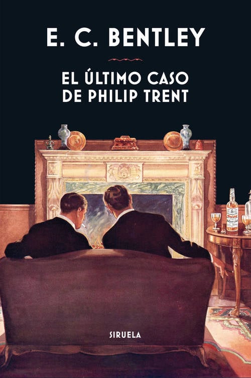 Libro El Último Caso De Philip Trent de E.C. Bentley (Español)