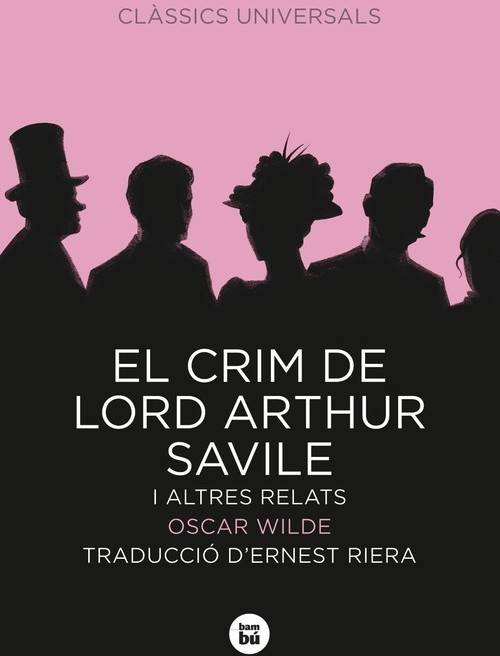 Libro El Crim De Lord Arthur Savile I Altres Relats de Oscar Wilde (Catalán)