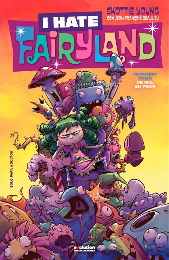 I Hate Fairyland 2 libro 02 de skottie young español