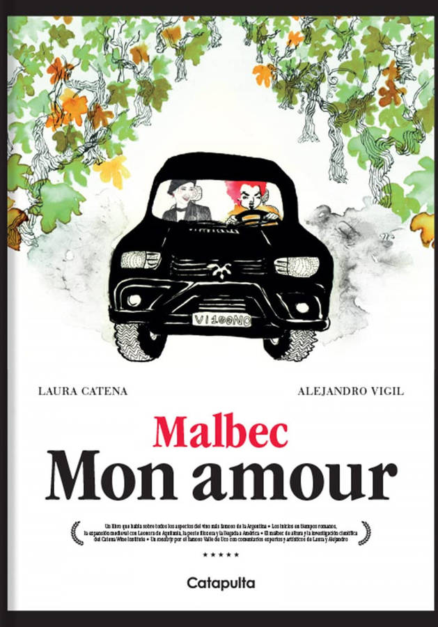 Malbec Mon Amour libro de vigil alejandro catena laura español