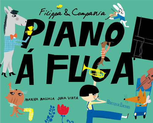 Libro Filippa & Compañía. Piano Á Fuga de Marika Maijala, Juha Virta (Galego)