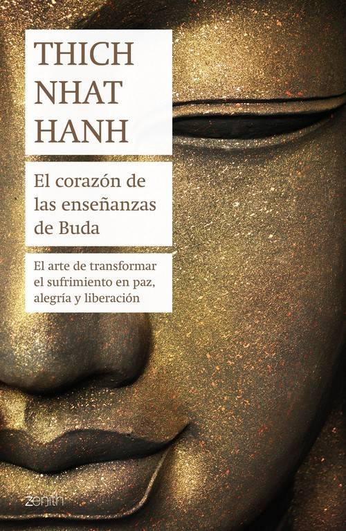 Libro El Corazón De Las Enseñanzas De Buda de Thich Nhat Hanh (Español)