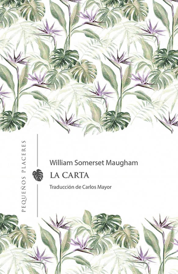 Libro La Carta de William Somerset Maugham (Español)