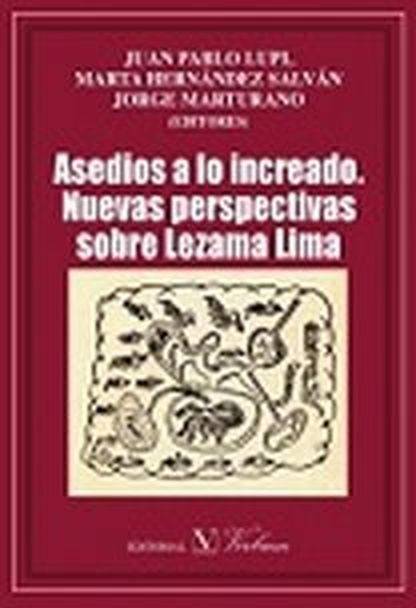 Libro Asedios A La Increado. Nuevas Perspectivas Sobre Lezama Lima de Vários Autores (Español)