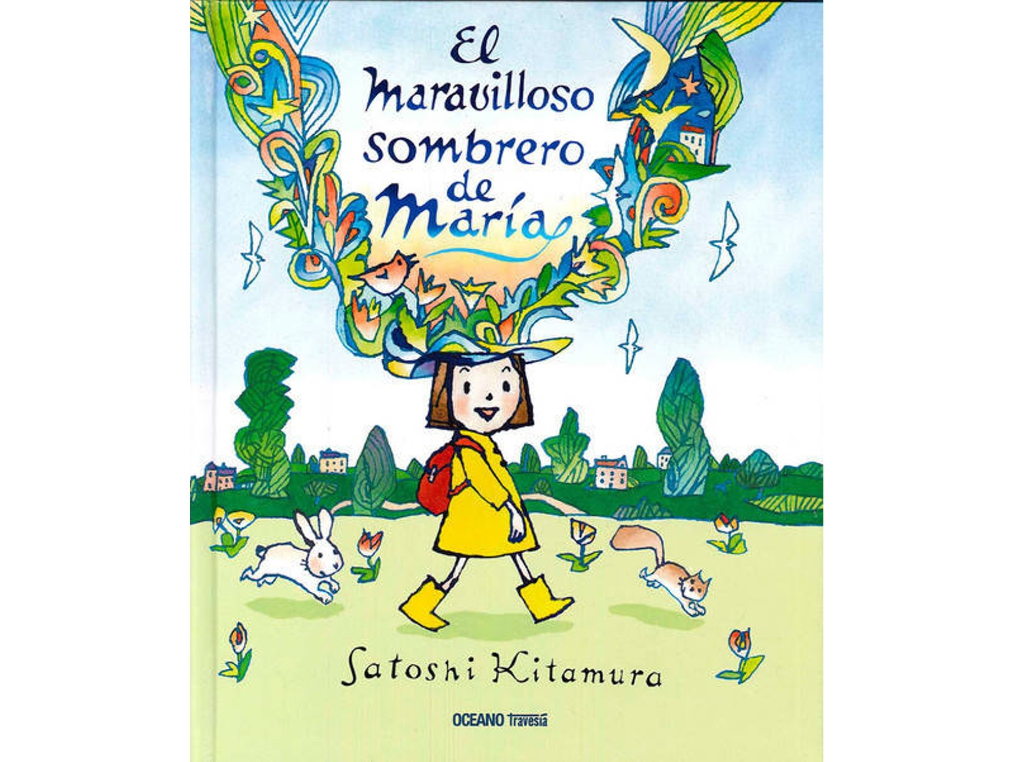 Libro El Maravilloso Sombrero De María de Satoshi Kitamura