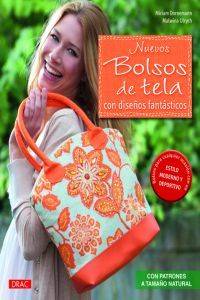 Libro Nuevos Bolsos De Tela Con Diseños Fantásticos de Miriam Dornemann Malwina Ulrych (Español)