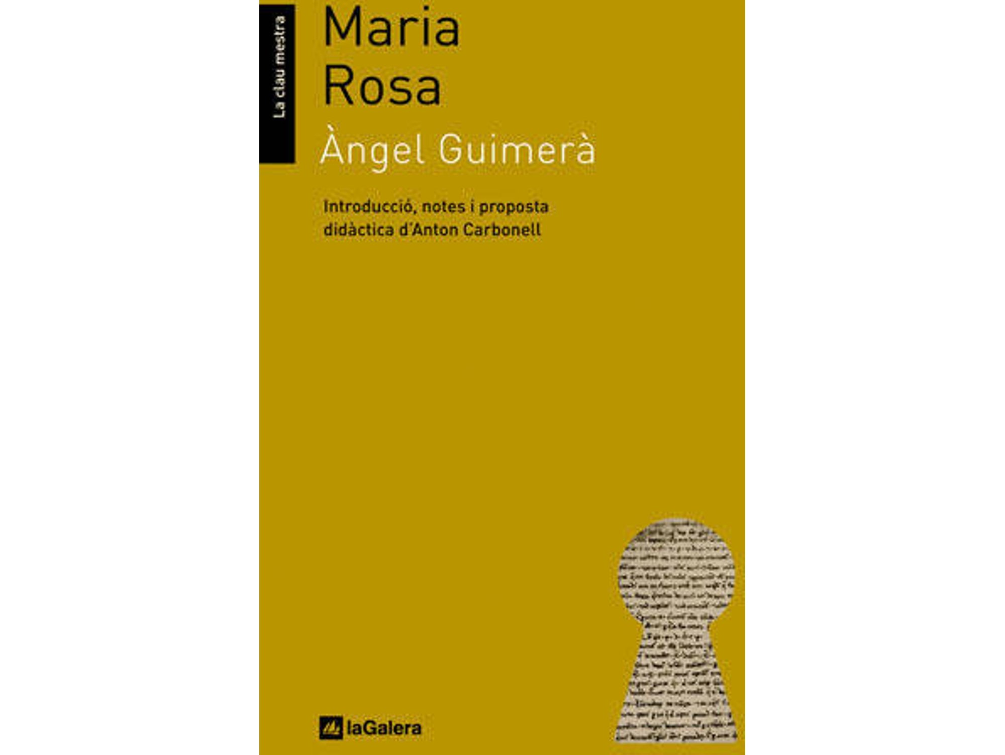 Libro Maria Rosa de Guimerà, Àngel, Carbonell Ferrando, Anton