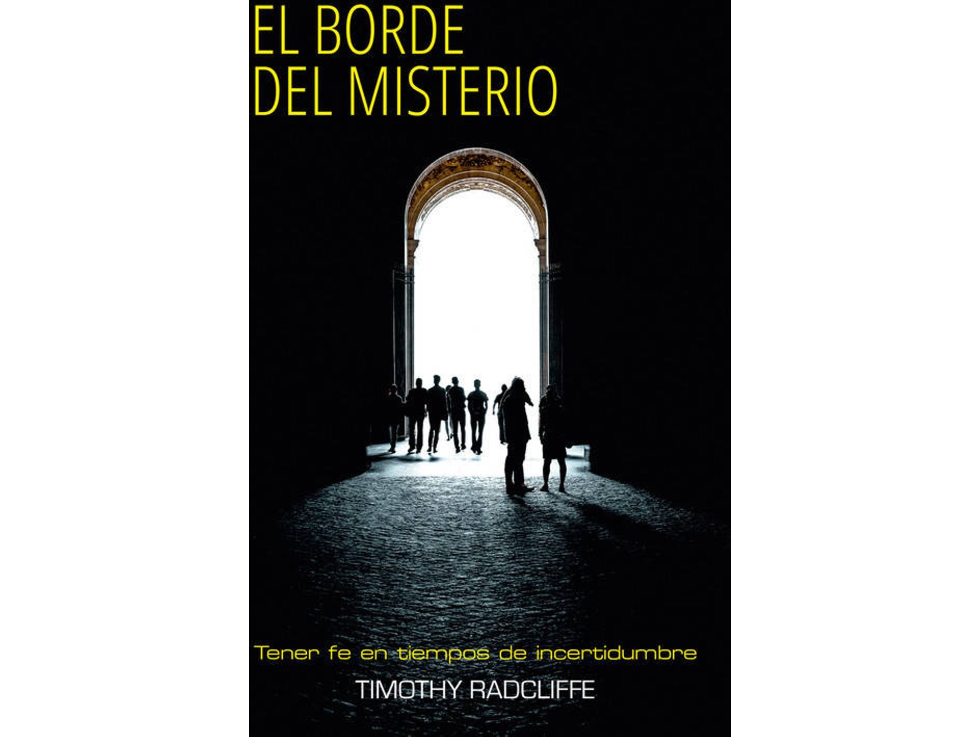 Libro El Borde Del Misterio de Timothy Radcliffe