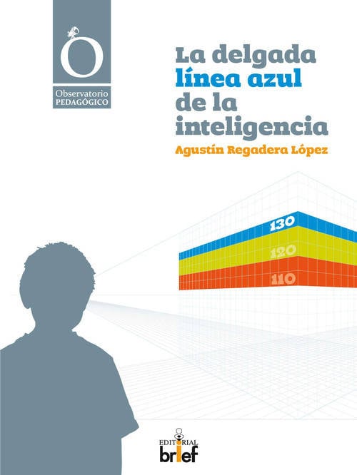 Libro La Delgada Linea Azul De La Inteligencia de Agustin Regadera (Español)